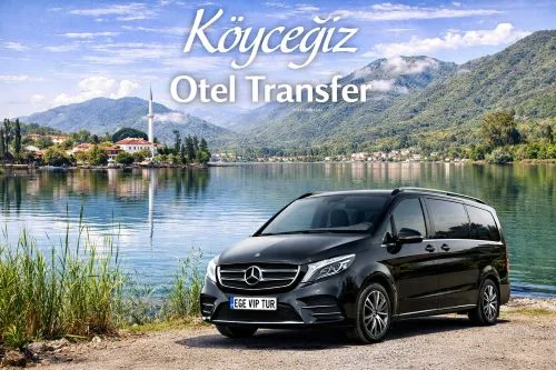 Köyceğiz Otel Transfer