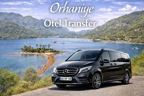 Orhaniye Otel Transfer